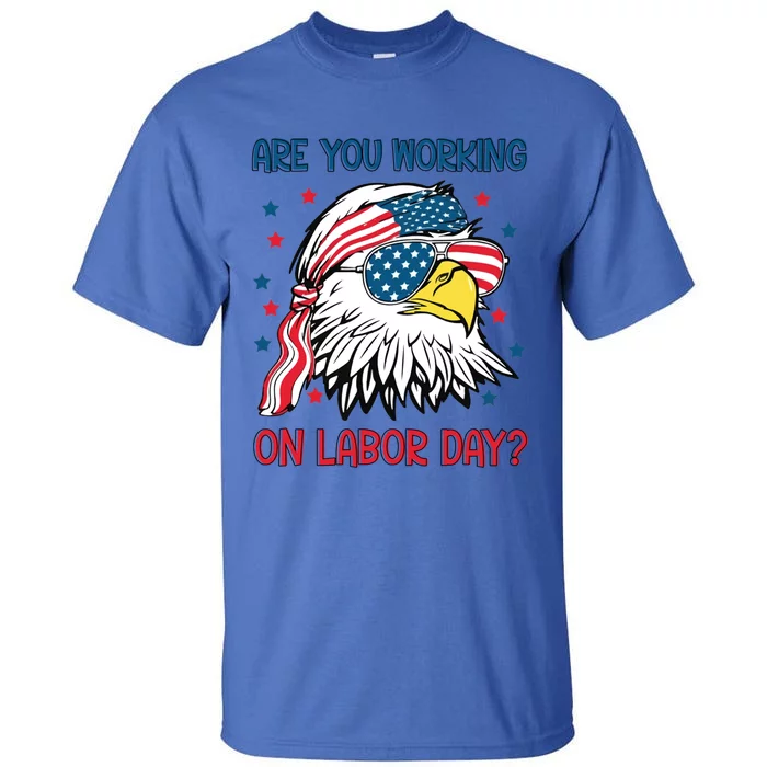 Merica Freedom Funny Eagle Mullet American Labor Day Gift Tall T-Shirt