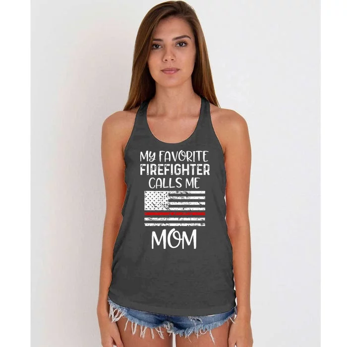 My Favorite Firefighter Calls Me Mom Thin Red Line Gift Women's Knotted Racerback Tank