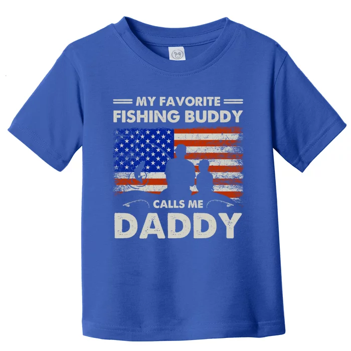 My Favorite Fishing Buddy Calls Me Daddy Fishing Dad Cool Gift Toddler T-Shirt