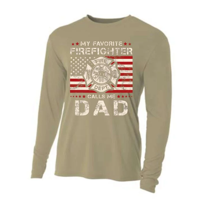 My Favorite Firefighter Calls Me Dad Fireman Father Saying Cooling Performance Long Sleeve Crew