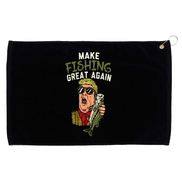 Make Fishing Great Again Trump Funny Fisherman Angler Gift Grommeted Golf Towel