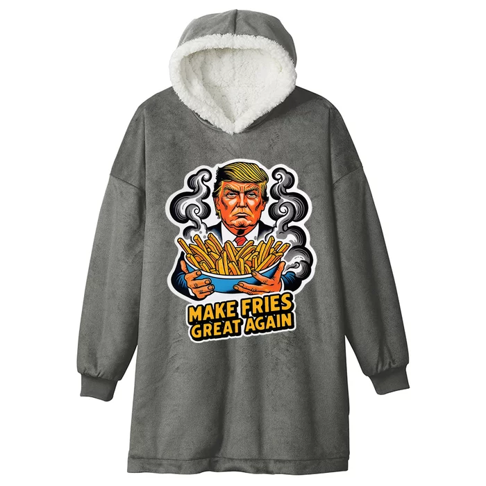 Make Fries Great Again Hooded Wearable Blanket