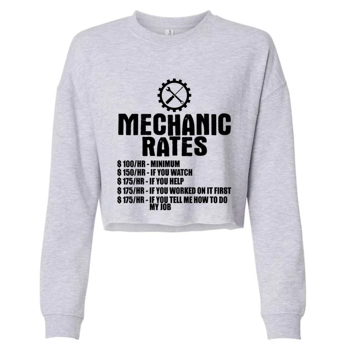 Mechanic Funny Gift Great Gift Mechanic Rates Gift Cropped Pullover Crew