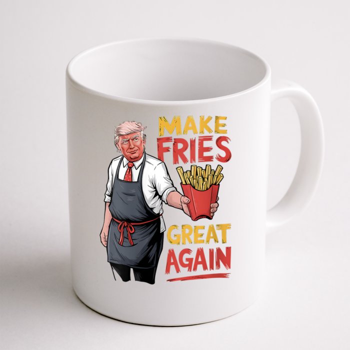 Make Fries Great Again Viral Doanld Trump Meme Front & Back Coffee Mug