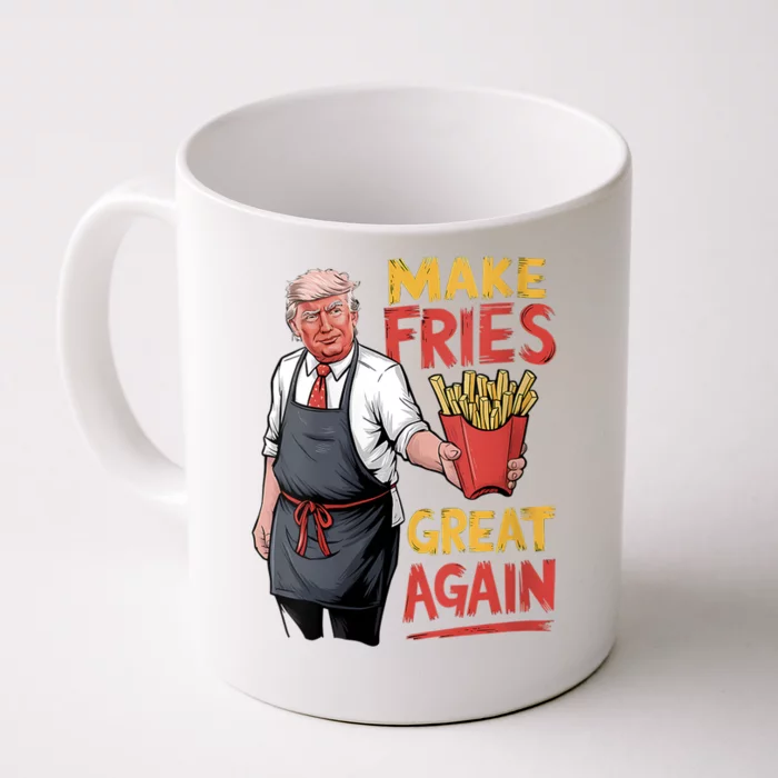 Make Fries Great Again Viral Doanld Trump Meme Front & Back Coffee Mug