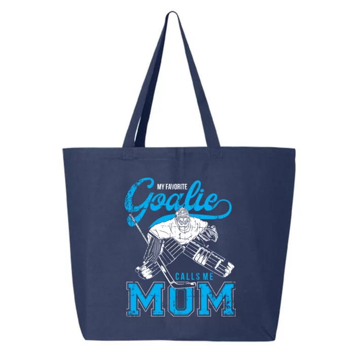 My Favorite Goalie Calls Mom Ice Hockey Player Sport Gift 25L Jumbo Tote