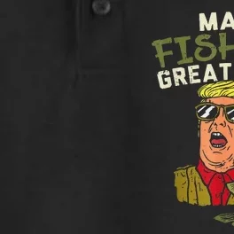 Make Fishing Great Again Trump Funny Fisherman Angler Gift Dry Zone Grid Performance Polo