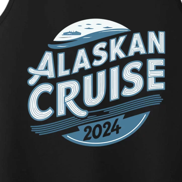 Matching Family Group Friends Alaska Cruise 2024 Performance Tank