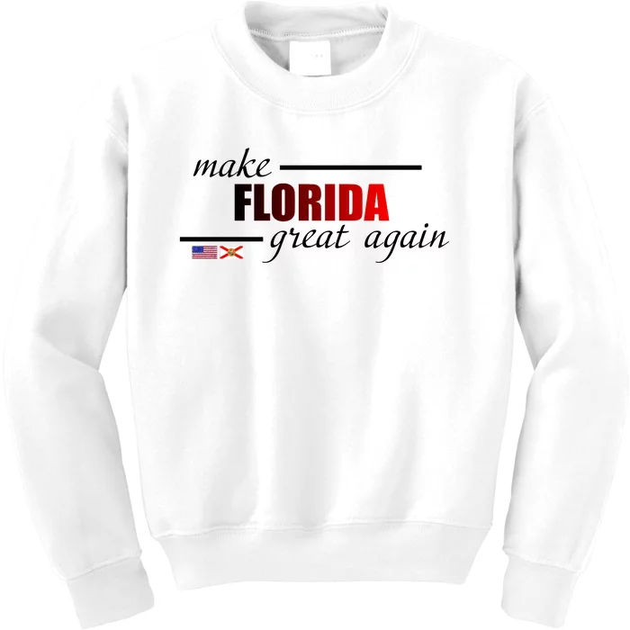 Make Florida Great Again Kids Sweatshirt