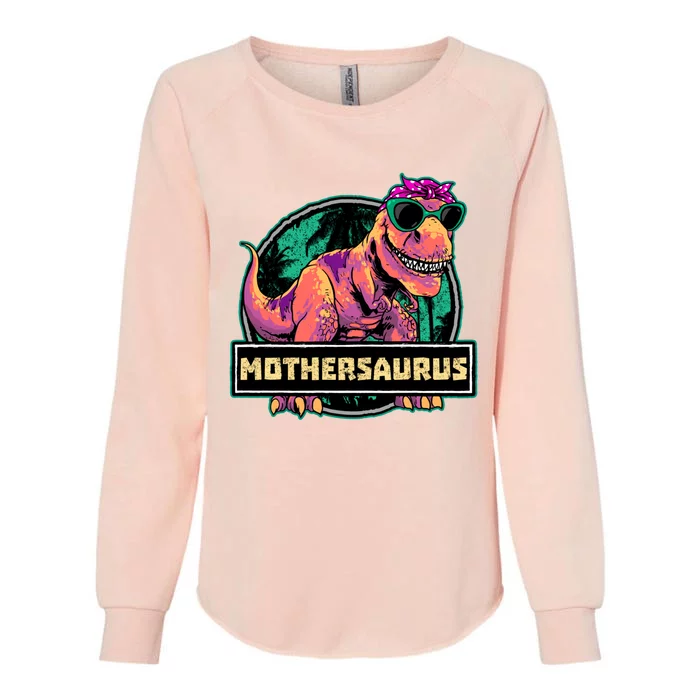 Mothersaurus Funny Gift T Rex Mother Saurus Dinosaur Gift Womens California Wash Sweatshirt