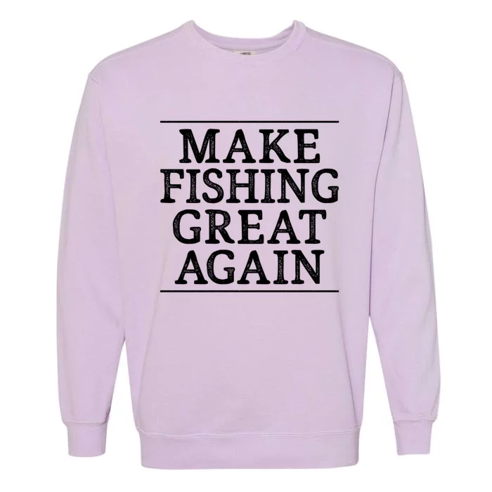 Make Fishing Great Again Vintage Style Gift Garment-Dyed Sweatshirt