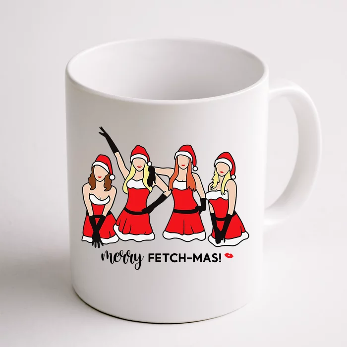 Merry Fetchmas Girls Inspired I'm Cool Mommy Meangirls Christmas