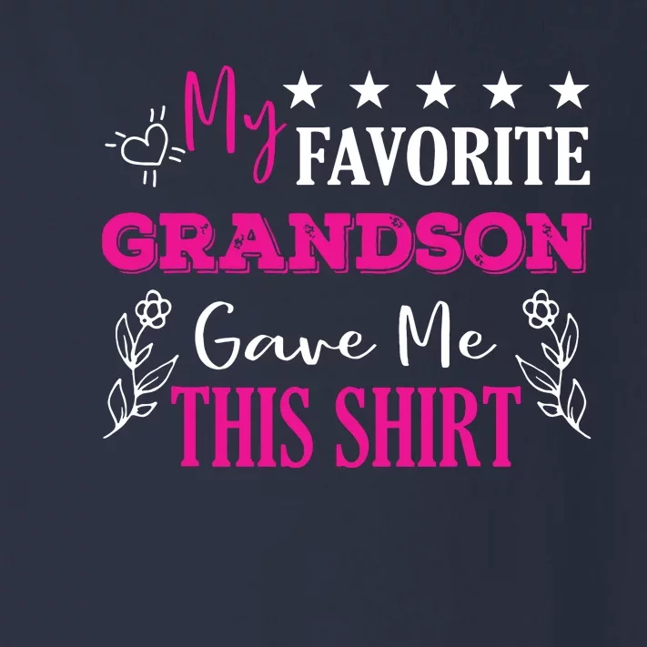 My Favorite Grandson Gave Me This Gift Grandparents Toddler Long Sleeve Shirt