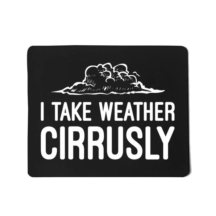 Meteorologist Funny Gift For Kids Men Women Weather Meteorology Mousepad