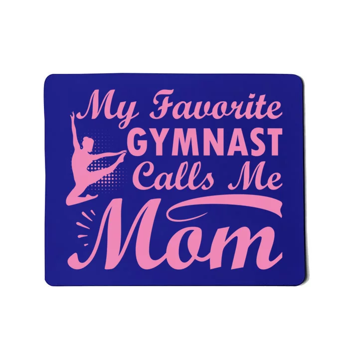 My Favorite Gymnast Calls Me Mom Gymnastic Dog Lover Cute Gift Mousepad