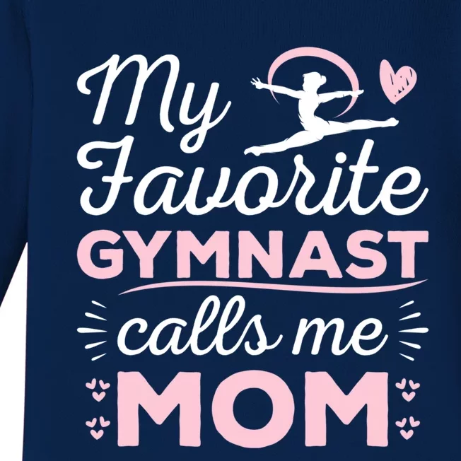 My Favorite Gymnast Calls Me Mom Gymnastic Lover Gift Baby Long Sleeve Bodysuit