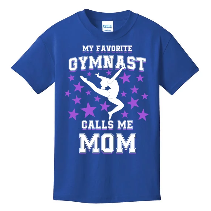 My Favorite Gymnast Calls Me Mom Gift Gymnastics Mom Gift Kids T-Shirt