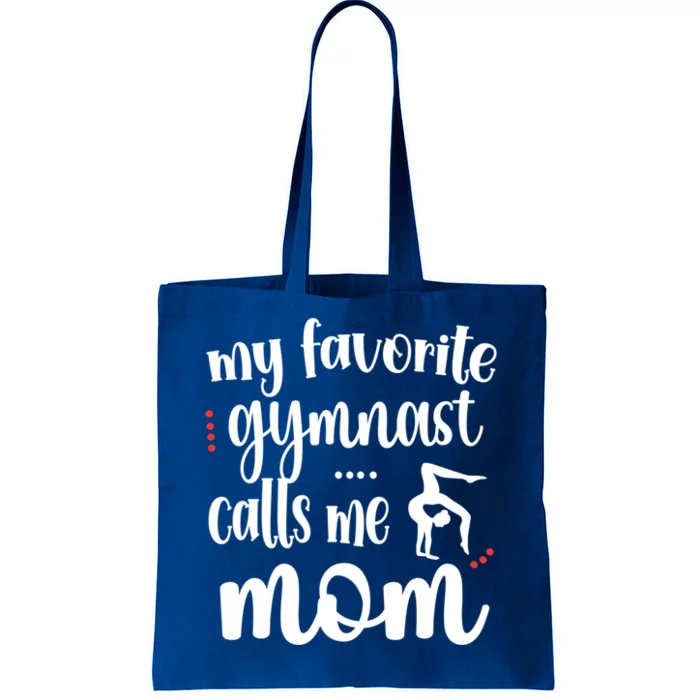 My Favorite Gymnast Calls Me Mom Gymnastics Mama Gift Tote Bag