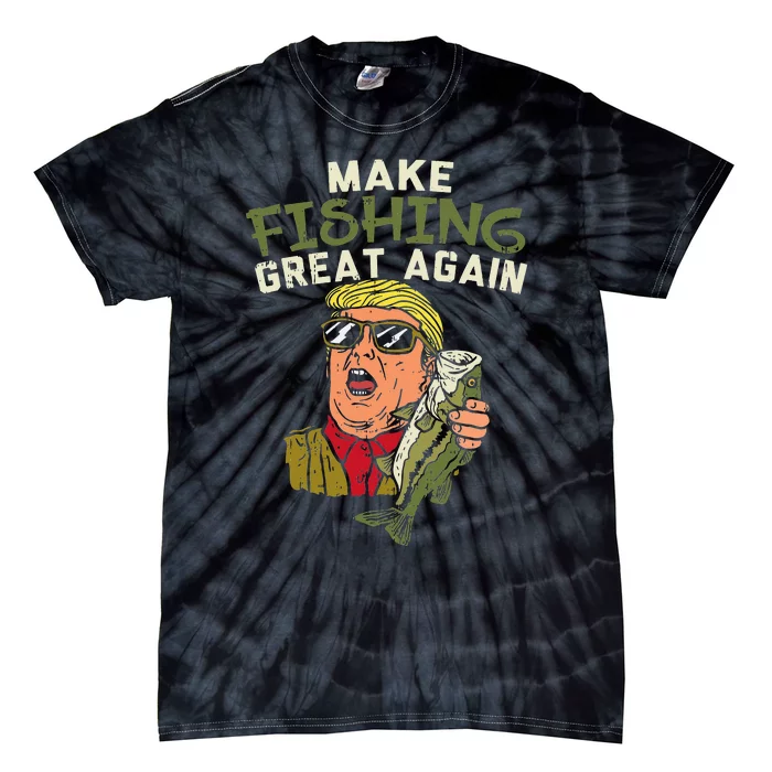 Make Fishing Great Again Trump Funny Fisherman Angler Gift Tie-Dye T-Shirt