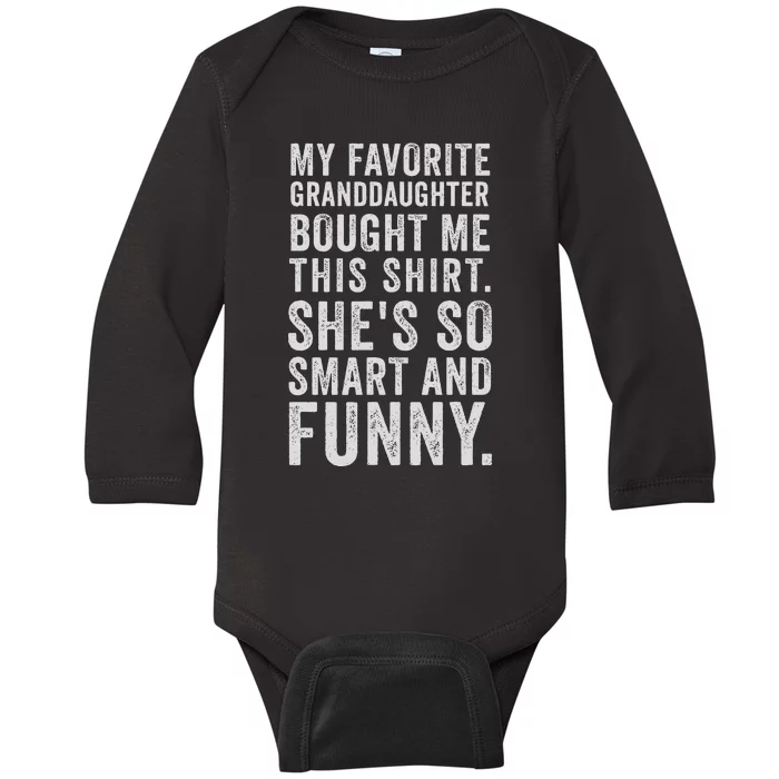 My Favorite Granddaughter Bought Me This Grandparent Baby Long Sleeve Bodysuit