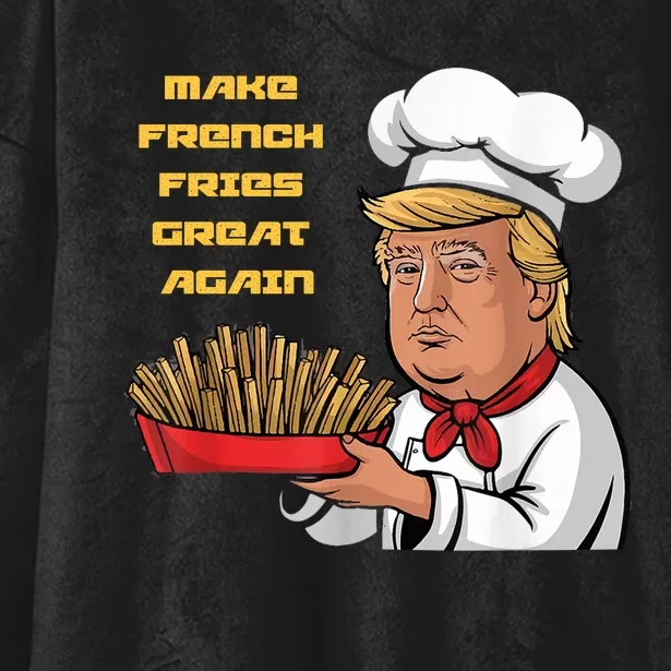 Make Fries Great Again Culinary Parody Hooded Wearable Blanket