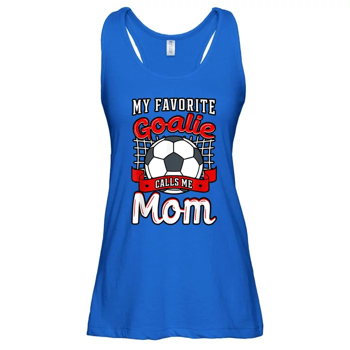 My Favorite Goalie Calls Me Mom Soccer Player Mother's Day Cool Gift Ladies Essential Flowy Tank