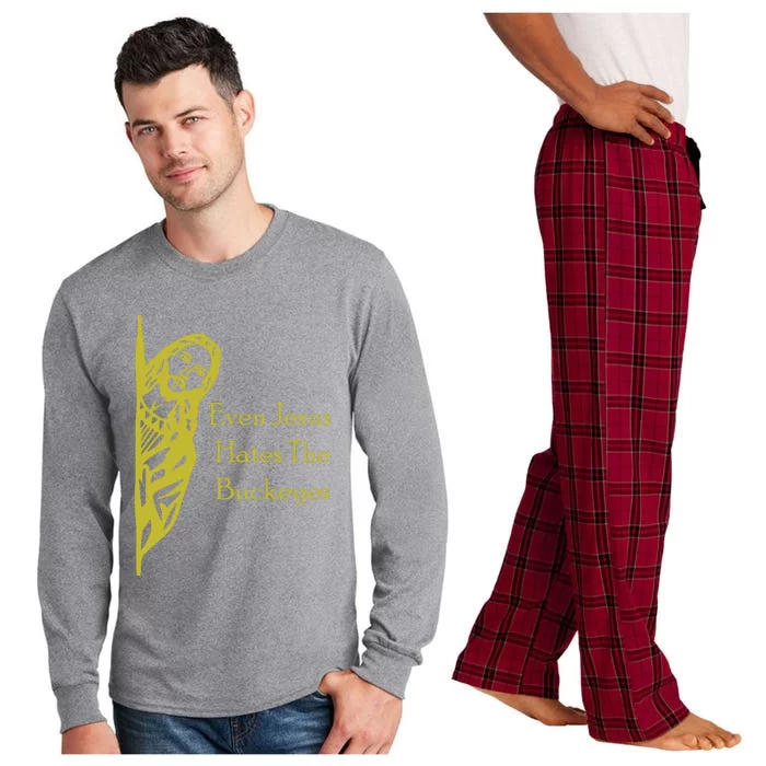 Michigan Fan Gear Even Jesus Hates Thebuckeyes Long Sleeve Pajama Set