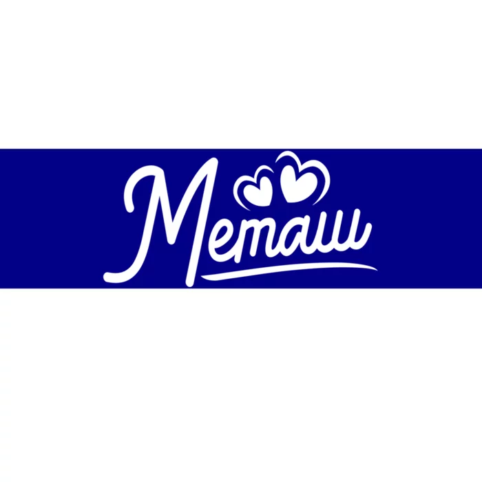 Memaw Funny Gift From Grand Memaw For Grandma Cute Memaw Cool Gift Bumper Sticker