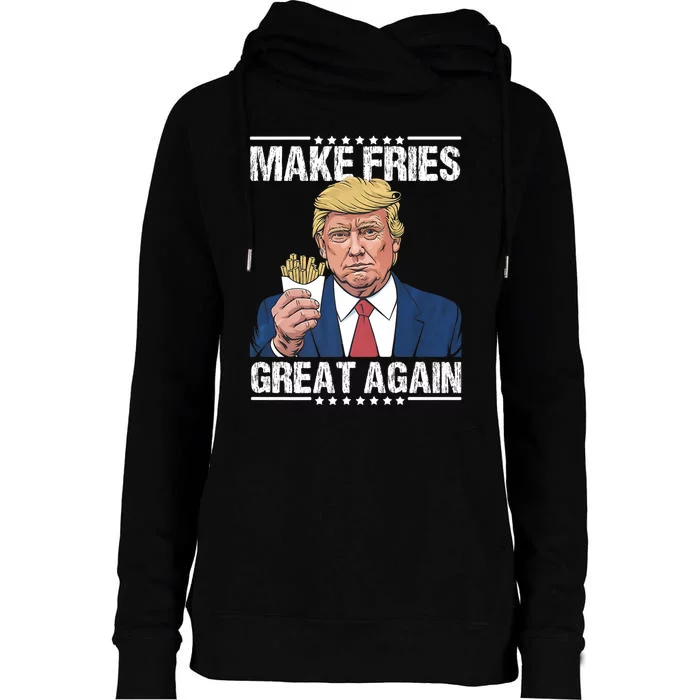 Make Fries Great Again Graphic Womens Funnel Neck Pullover Hood