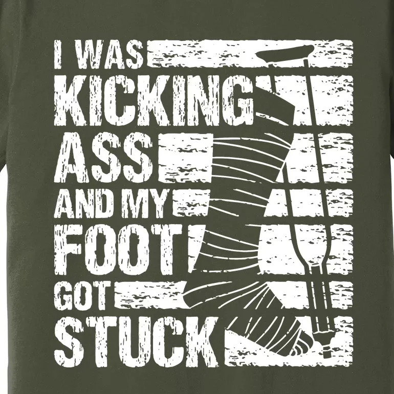 My Foot Got Stuck Broken Leg Cast Bone Injury Recovery Premium T-Shirt