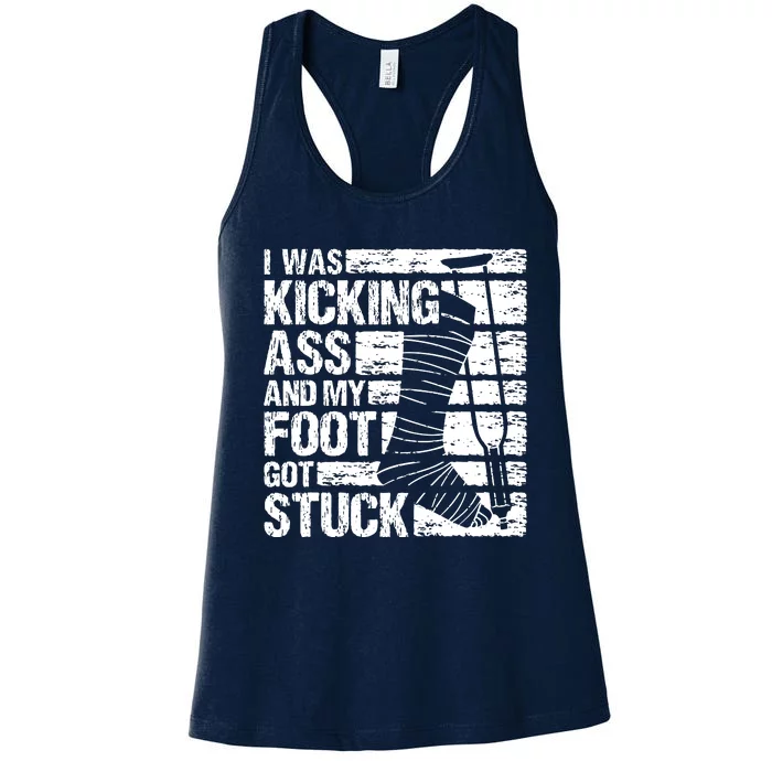 My Foot Got Stuck Broken Leg Cast Bone Injury Recovery Women's Racerback Tank