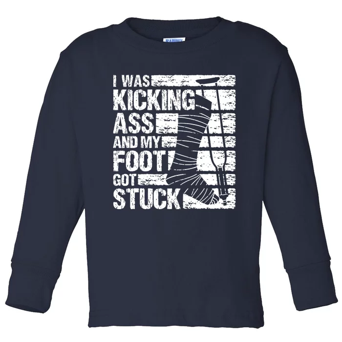 My Foot Got Stuck Broken Leg Cast Bone Injury Recovery Toddler Long Sleeve Shirt