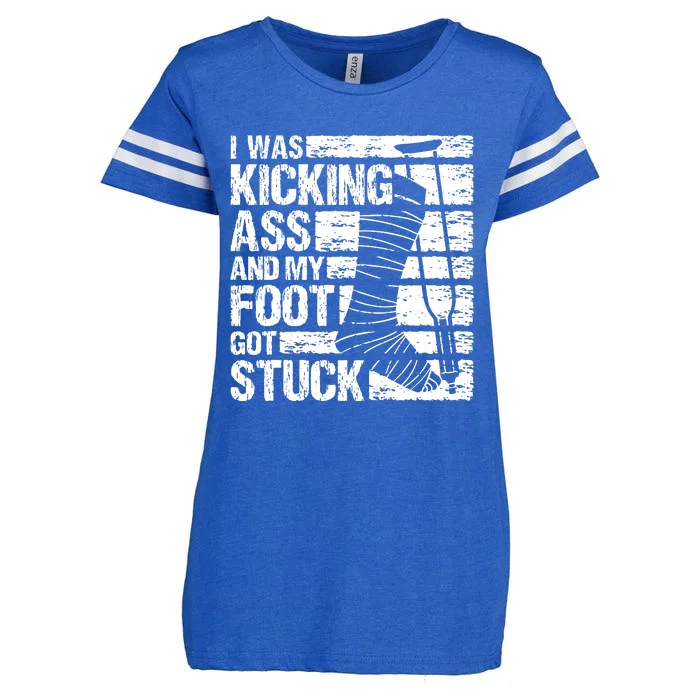 My Foot Got Stuck Broken Leg Cast Bone Injury Recovery Enza Ladies Jersey Football T-Shirt