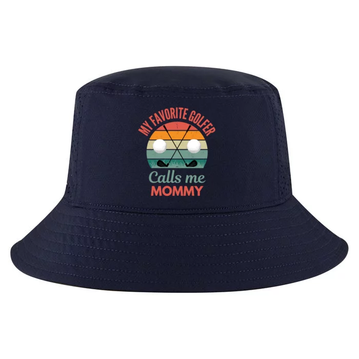 My Favorite Golfer Calls Me Mommy Funny Supporting Golf Mom Gift Cool Comfort Performance Bucket Hat