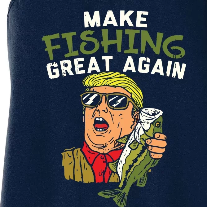 Make Fishing Great Again Trump Funny Fisherman Angler Gift Women's Racerback Tank