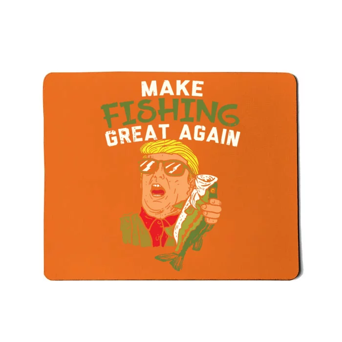 Make Fishing Great Again Trump Funny Fisherman Angler Gift Mousepad