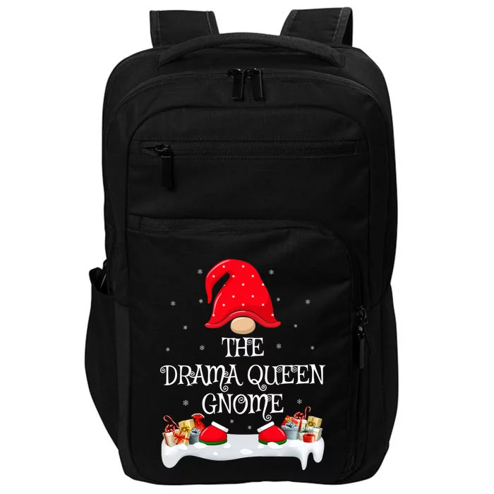 Matching Family Group The Drama Queen Gnome Christmas Gift Impact Tech Backpack