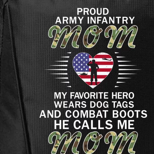 My Favorite Hero Wears Combat Bootsgreat Giftproud Army Infantry Mom Gift City Backpack