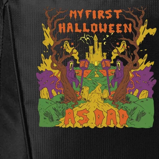 My First Halloween As Dad City Backpack