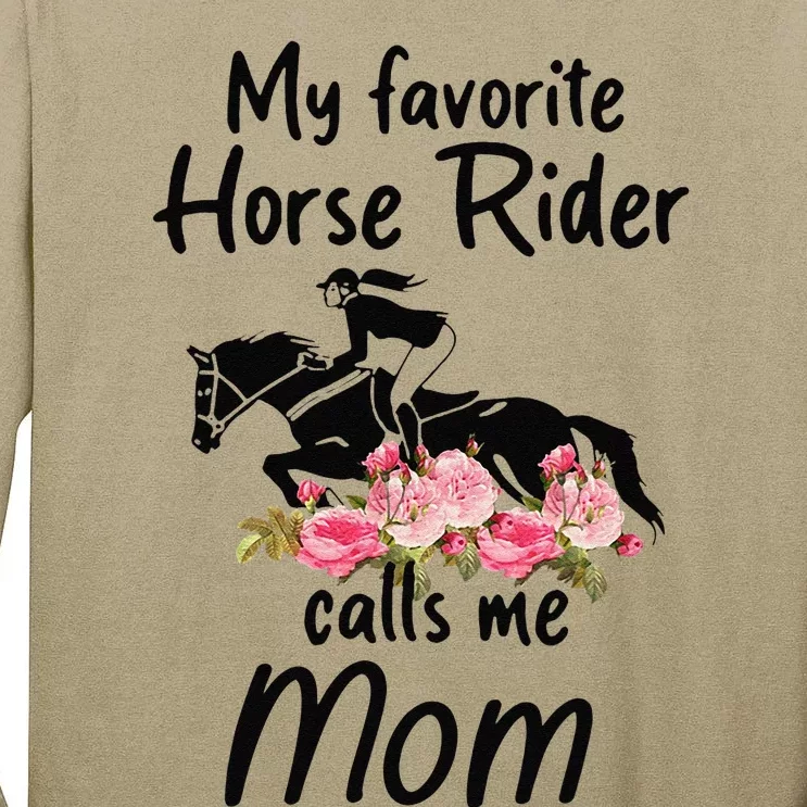 My Favorite Horse Rider Calls Me Mom Funny Mother's Day Tall Long Sleeve T-Shirt