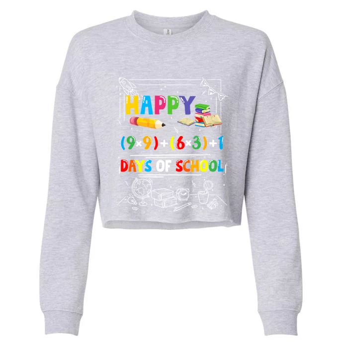 Math Formula Happy 100 Days Of School Virtual Teachers Funny Gift Cropped Pullover Crew