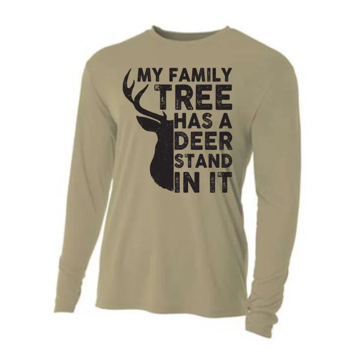 My Family Has A Deer Stand In It Cooling Performance Long Sleeve Crew