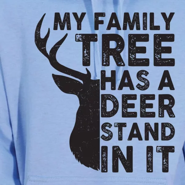 My Family Has A Deer Stand In It Unisex Surf Hoodie