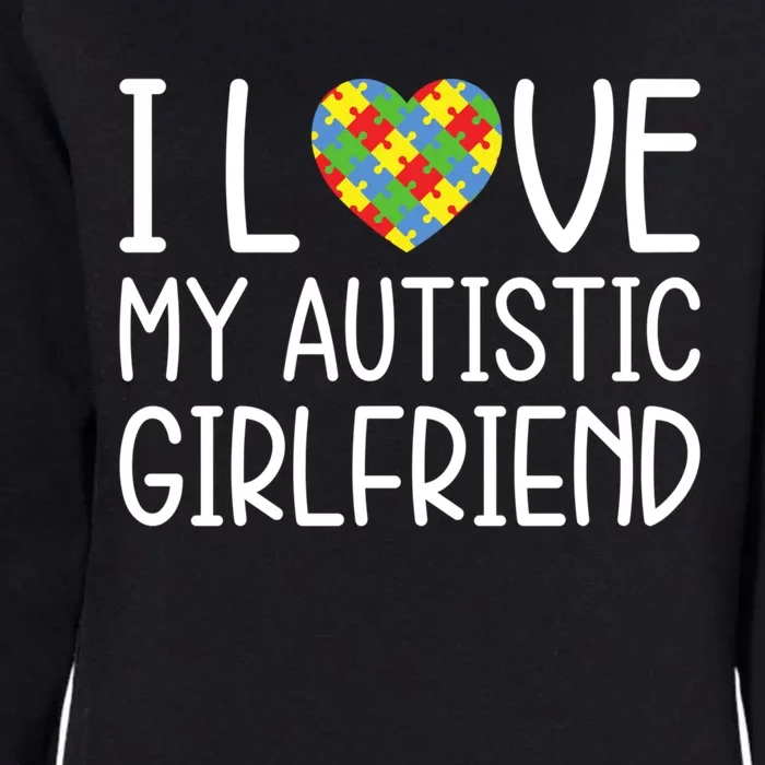 My Friend Has Autism Gift I Love My Autistic Friend Gift Womens California Wash Sweatshirt