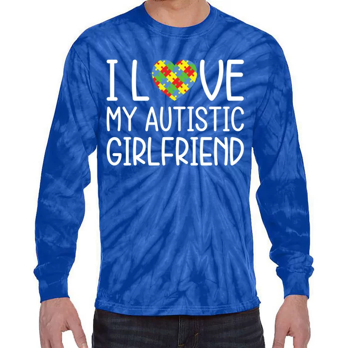 My Friend Has Autism Gift I Love My Autistic Friend Gift Tie-Dye Long Sleeve Shirt