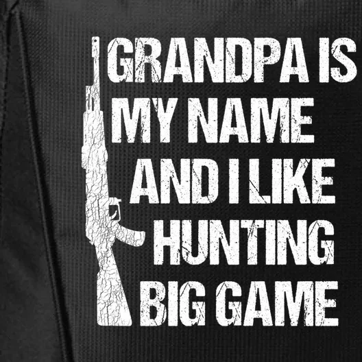 Matching Family Hunter Grandpa Big Game Hunting Gift City Backpack