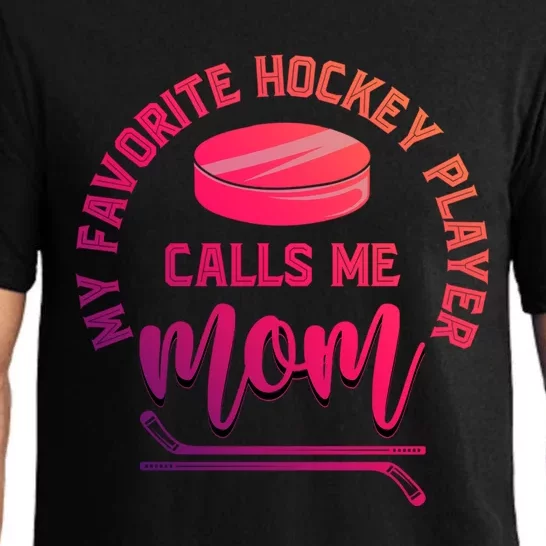 My Favorite Hockey Player Calls Me Mom Sport Goalie Hockey Gift Pajama Set