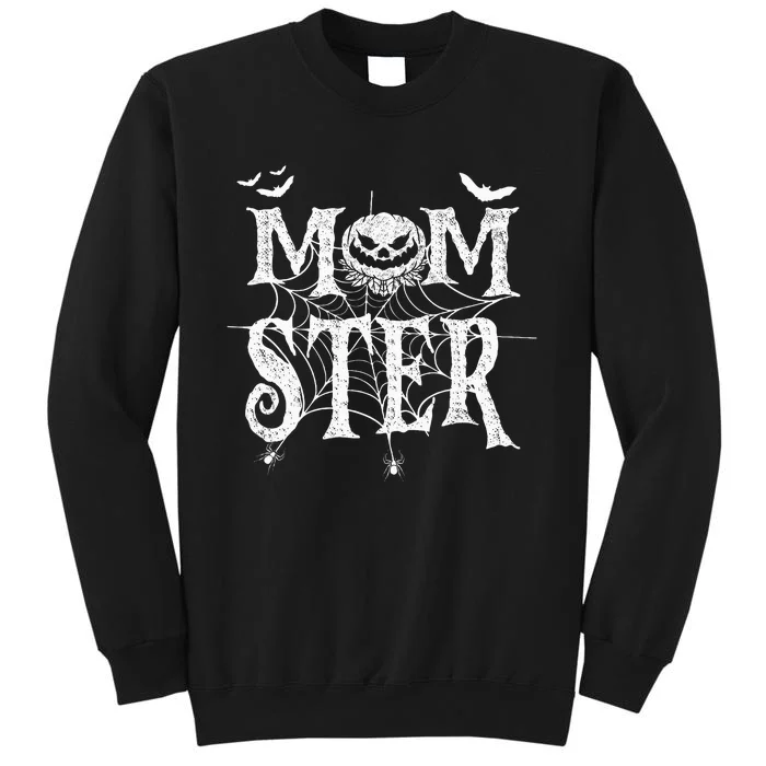 Momster Funy Halloween For Mom Monster Pumpkin Mommy Tall Sweatshirt