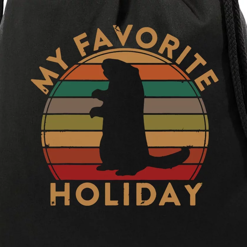 My Favorite Holiday Ground Hog Sunset Gift Groundhog Day Drawstring Bag