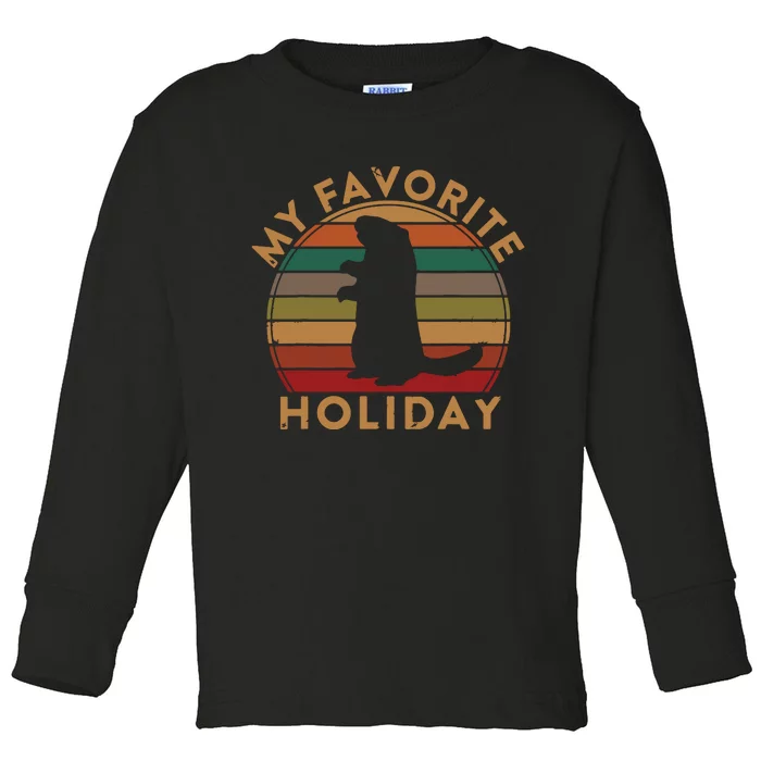 My Favorite Holiday Ground Hog Sunset Gift Groundhog Day Toddler Long Sleeve Shirt